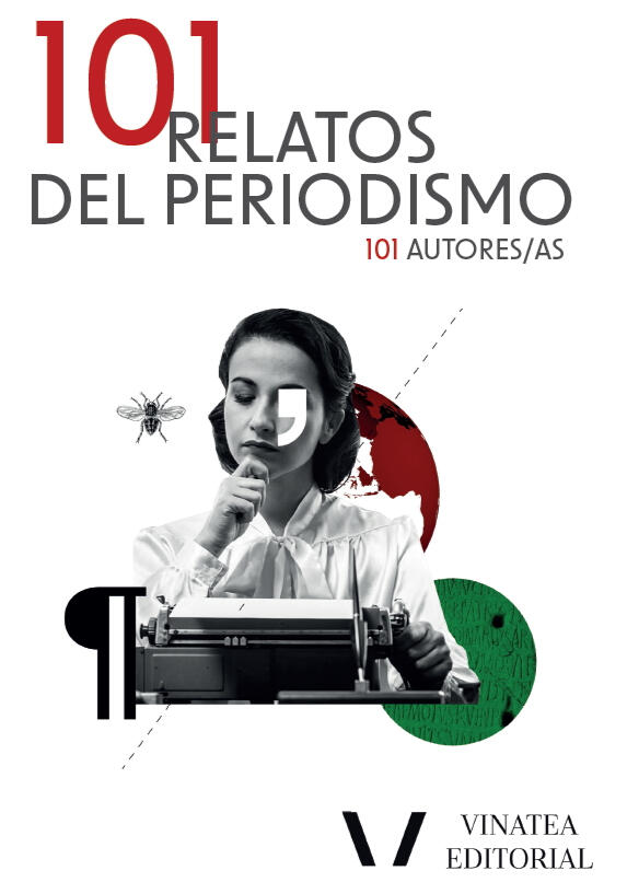 101 relatos del periodismo