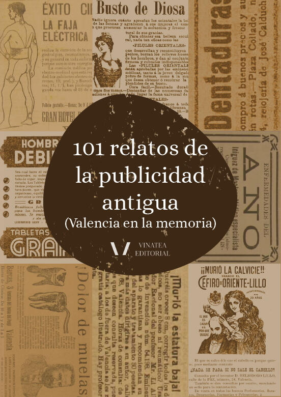 101 relatos de la publicidad antigua (Valencia en la memoria)